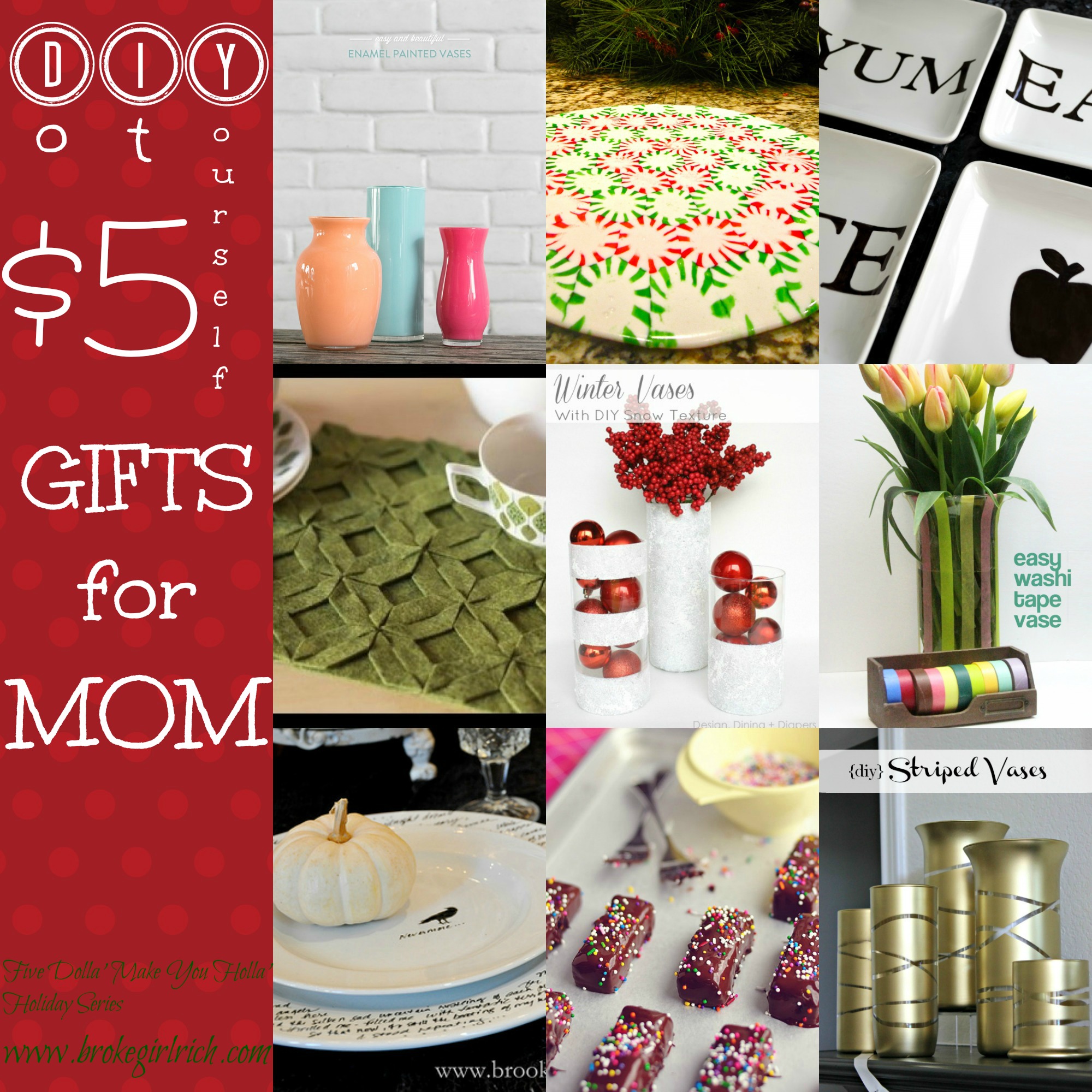 Five Dolla’ Make You Holla’ Holiday Series: Mom - brokeGIRLrich