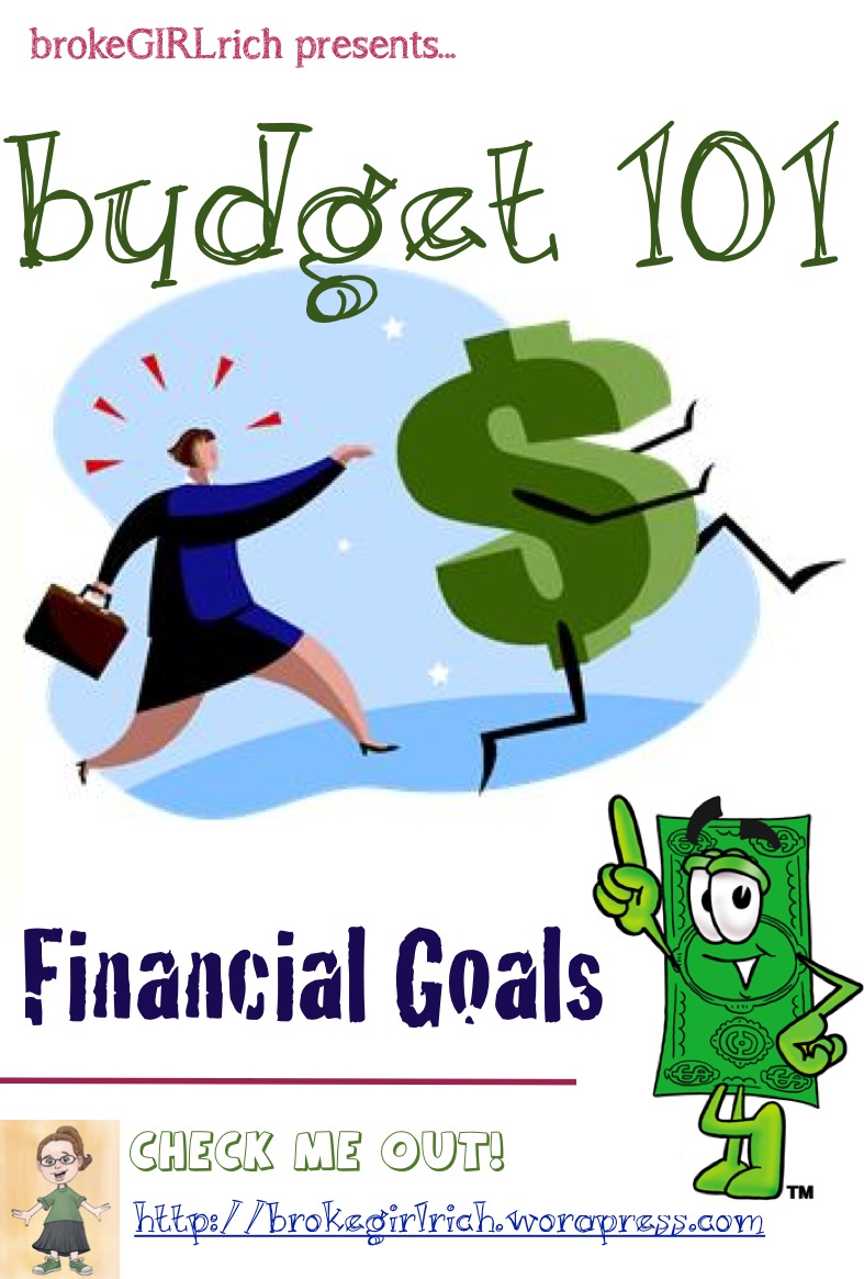 Budget 101: Financial Goals