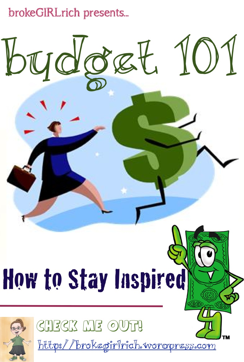 Budget 101: How to Stay Inspired