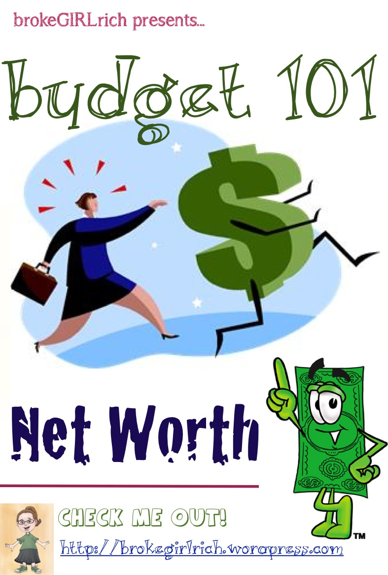 Budget 101: Net Worth