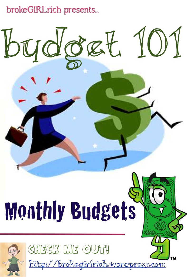 Budget 101: Monthly Budgets