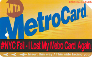 #NYCFail - I Lost My Metrocard. Again.