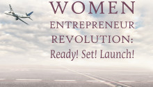Women Entrepreneur Revolution: Ready! Set! Launch! REVIEW!