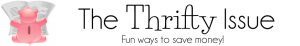 The Thrifty Issue - Thrifty Tip Thursday