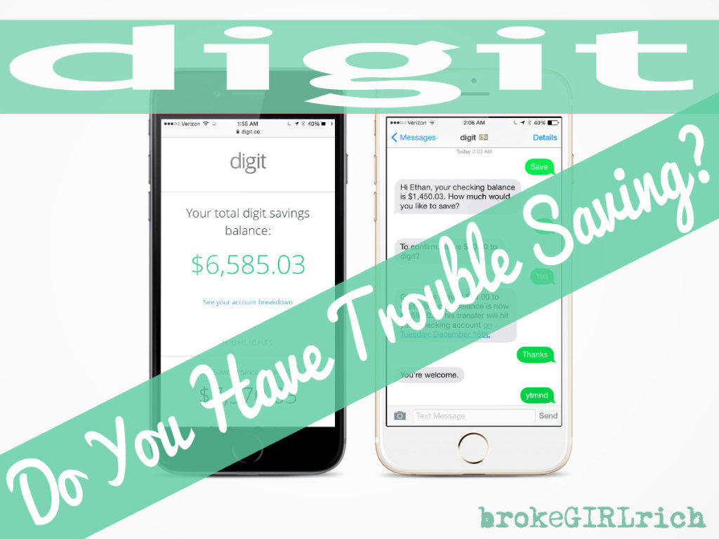 digit: Do You Have Trouble Saving?