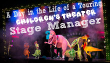 A Day in the Life of a Touring Children's Theater Stage Manager