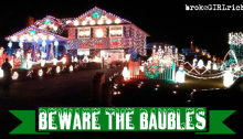Beware the Baubles