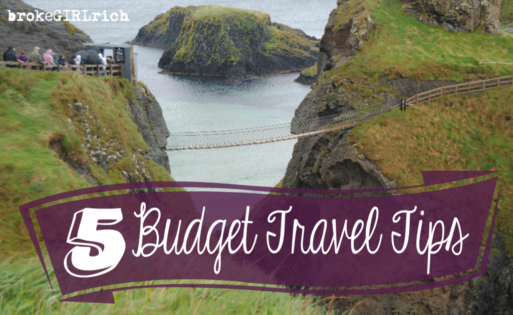 5 Budget Travel Tips