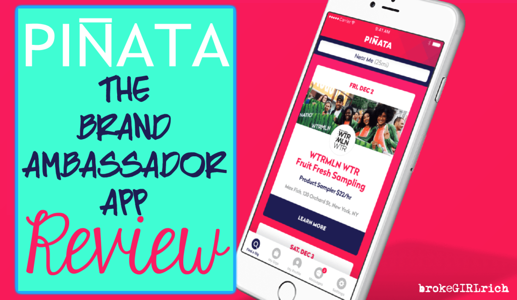 Piñata: The Brand Ambassador App Review