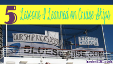 5 Lessons I Learned on Cruise Ships
