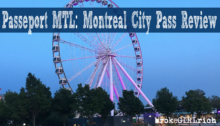 Passeport MTL: Montreal City Pass Review