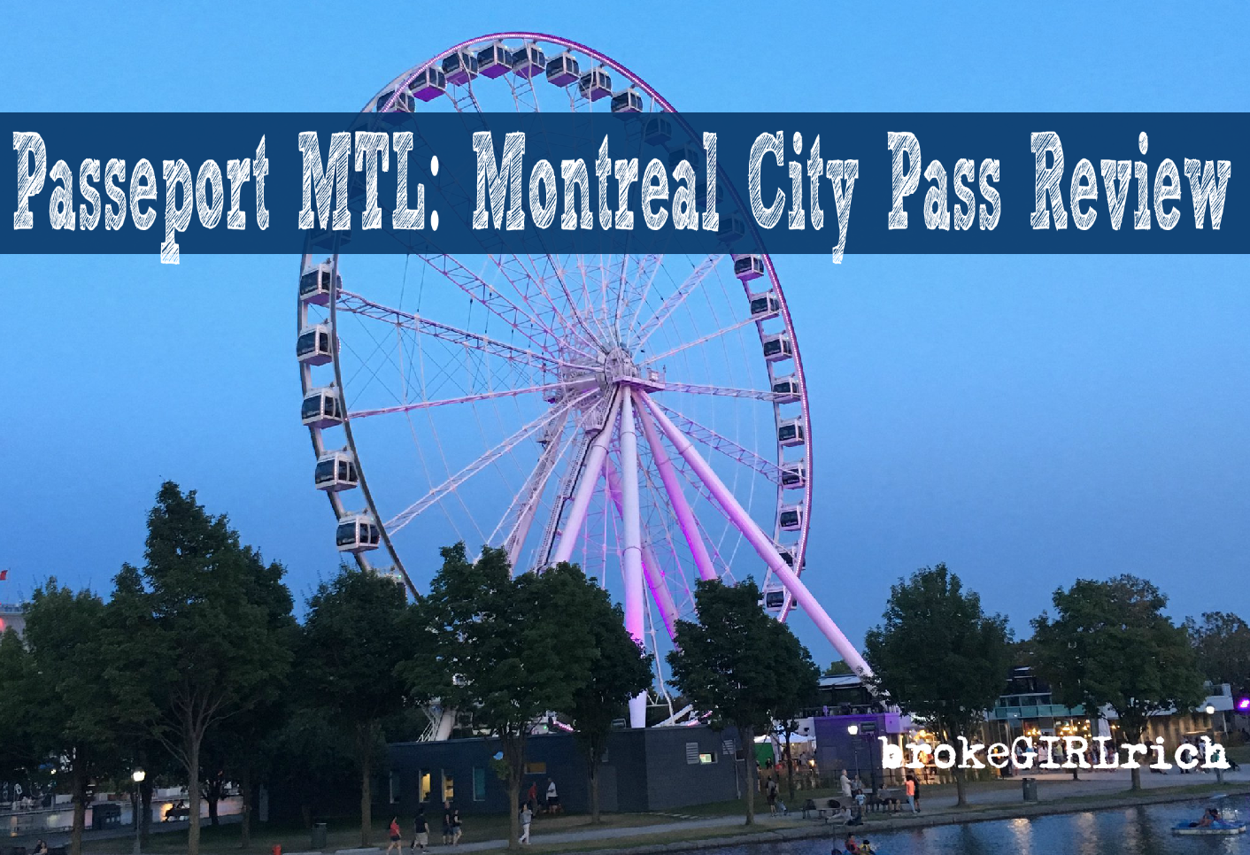 Passeport MTL: Montreal City Pass Review