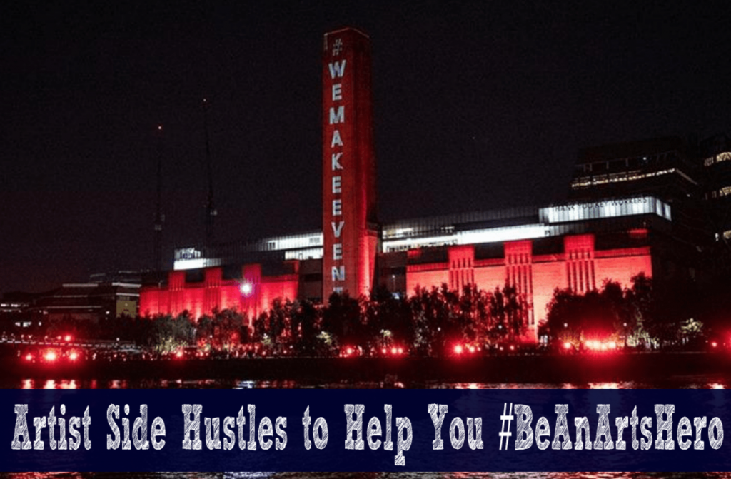 Artist Side Hustles to Help You #BeAnArtsHero