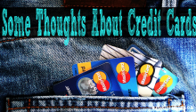 Some Thoughts About Credit Cards