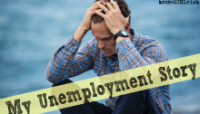 My Unemployment Story