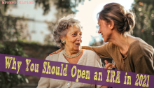 Why You Should Open an IRA in 2021