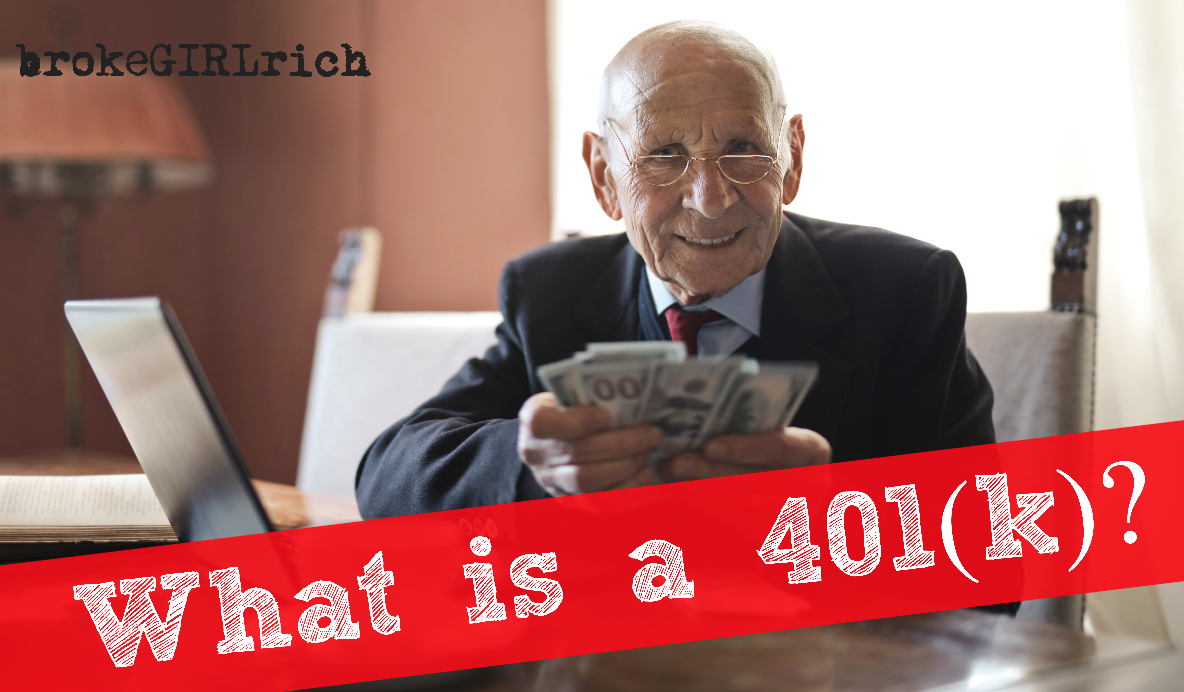 What is a 401(k)?