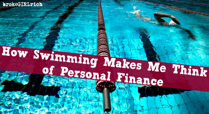 How Swimming Makes Me Think of Personal Finance