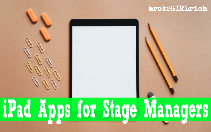 iPad Apps for Stage Managers