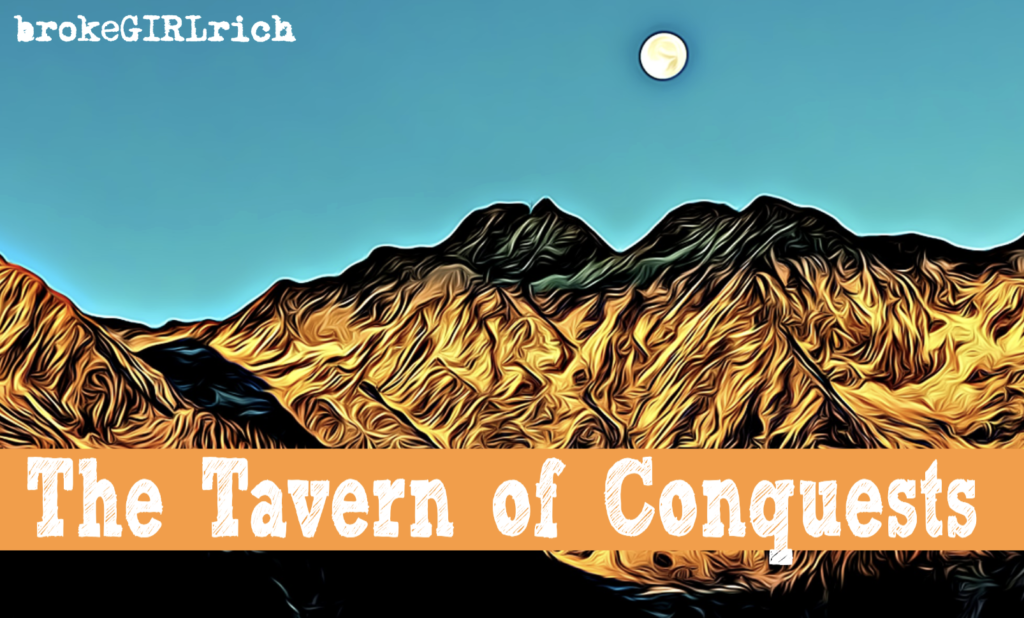 The Tavern of Conquests 