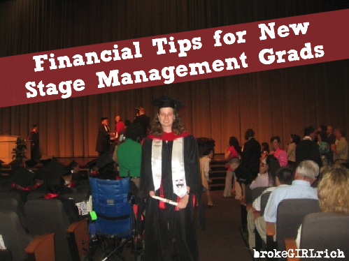 Financial Tips for New Stage Management Grads