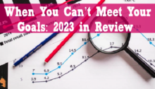 When You Can’t Meet Your Goals: 2023 in Review