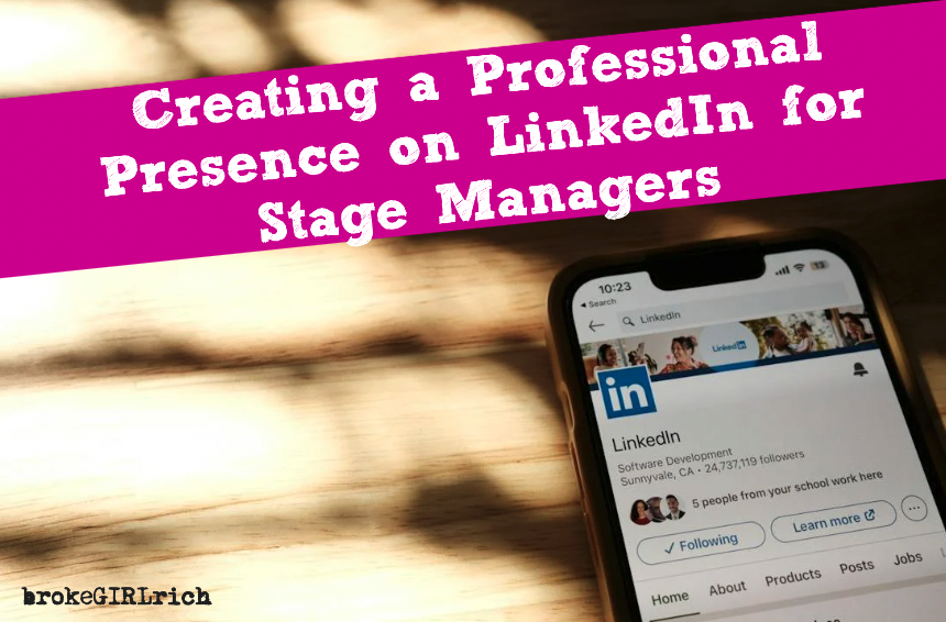 Creating a Professional Presence on LinkedIn for Stage Managers