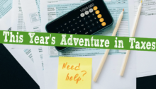 This Year's Adventure in Taxes