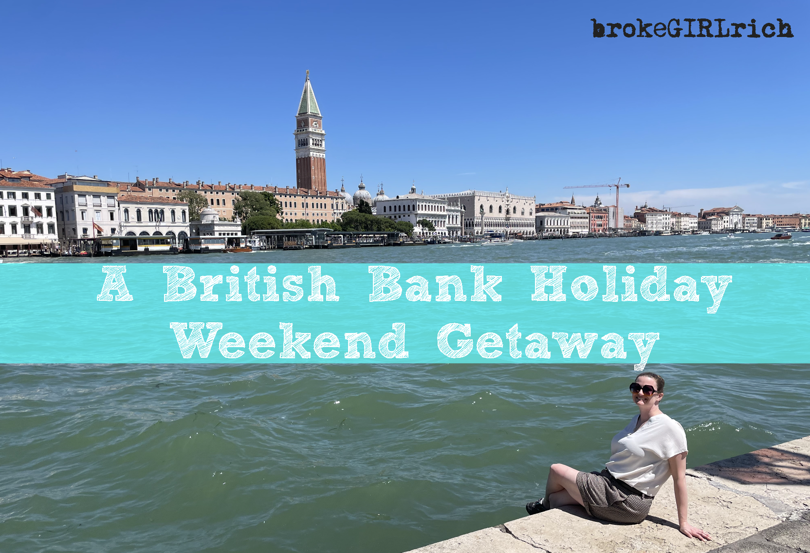 A British Bank Holiday Weekend Getaway