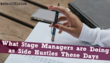 What Stage Managers are Doing as Side Hustles These Days
