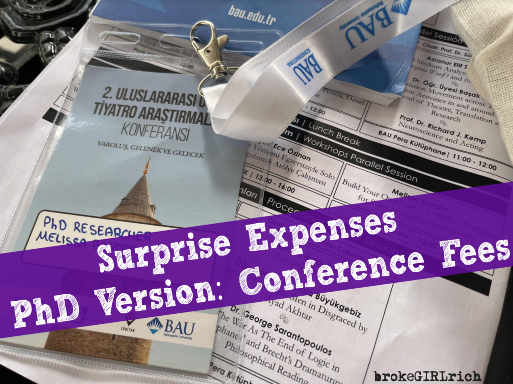 Surprise Expenses PhD Version: Conference Fees