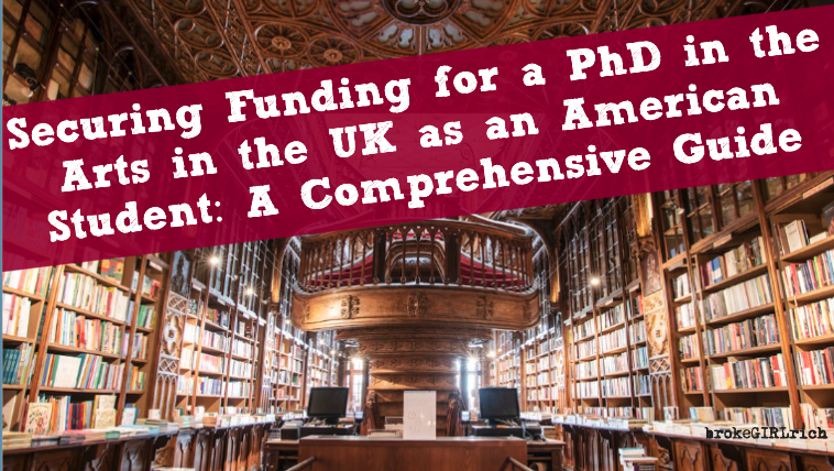 Securing Funding for a PhD in the Arts in the UK as an American Student: A Comprehensive Guide