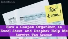 How a Coupon Organizer, an Excel Sheet, and Dropbox Help Me Survive Tax Season