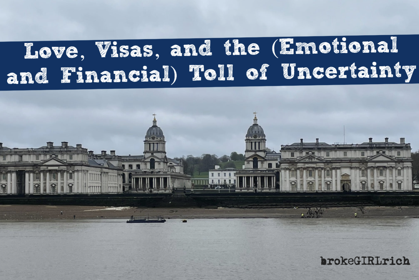 Love, Visas, and the (Emotional and Financial) Toll of Uncertainty